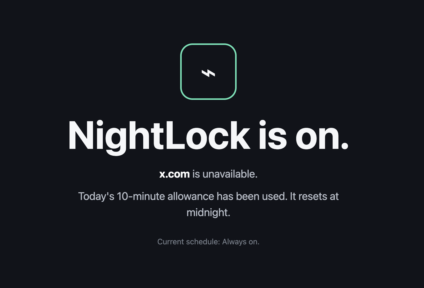 NightLock’s block page: “NightLock is on. x.com is unavailable. Today’s 10-minute allowance has been used.”